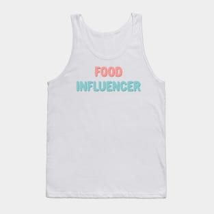 Food influencer pastel typography Tank Top